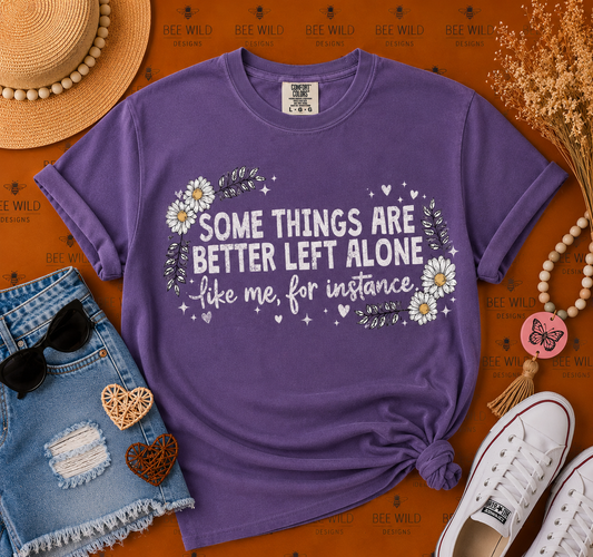 Better Left Alone